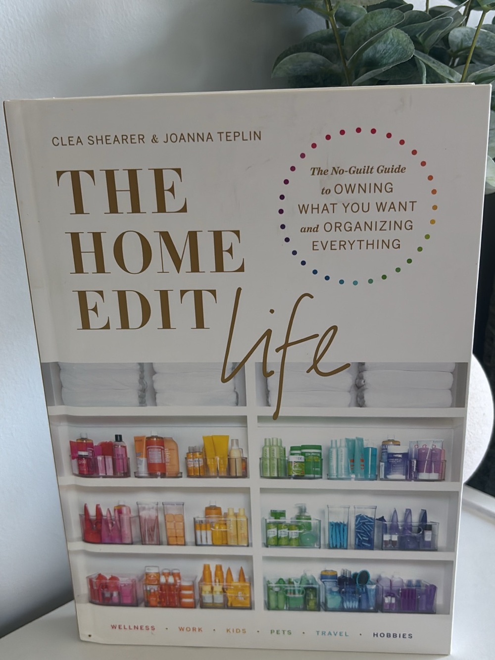 The Home Edit Life Hardcover Book - White with Gold Text